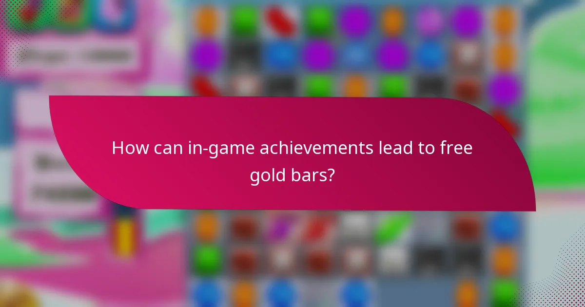 How can in-game achievements lead to free gold bars?