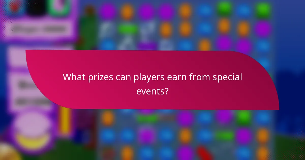 What prizes can players earn from special events?